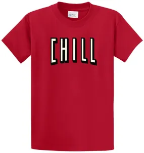 Chill Printed Tee Shirt